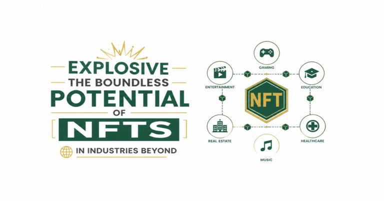 Featured image: Explosive: The Boundless Potential of NFTs in Industries Beyond Art