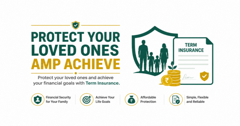 Featured image: Protect Your Loved Ones & Achieve Financial Goals with Term Insurance