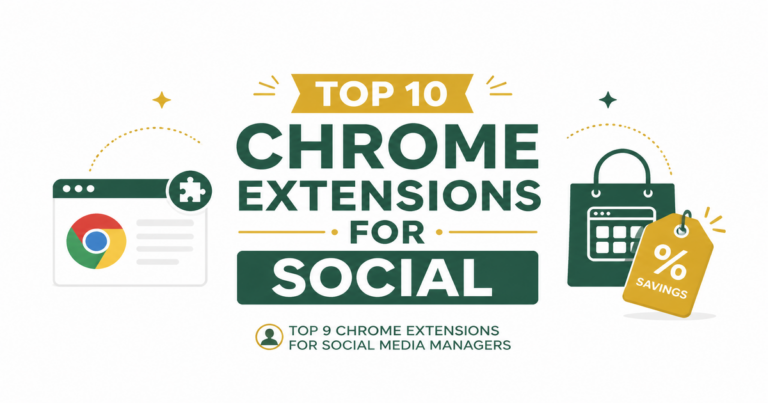 Featured image: Top 10 Chrome Extensions for Social Media Managers