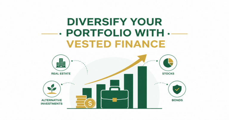 Featured image: Diversify your portfolio with Vested Finance.